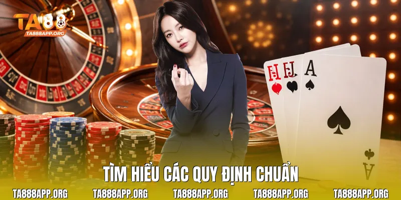 Tìm hiểu các quy định chuẩn